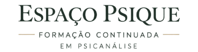 Espaço Psique - Formação Continuada em Psicanálise